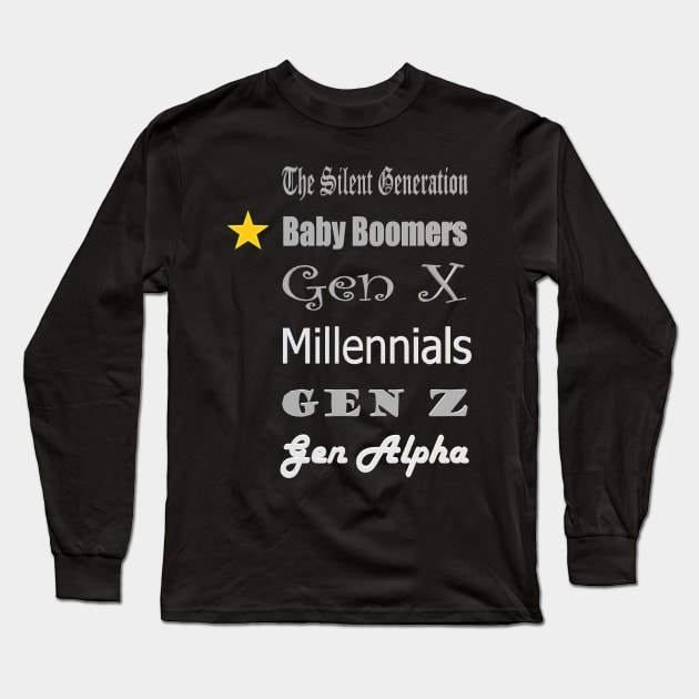 Proud Baby Boomer Long Sleeve T-Shirt by CDUS